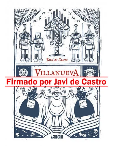 es::Villanueva Firmado por Javi de Castro