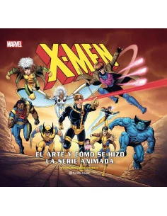Comprar X-Men: El arte y cómo se hizo la serie animada - Mil Comics: Tienda  de cómics y figuras Marvel, DC Comics, Star Wars, Tintín