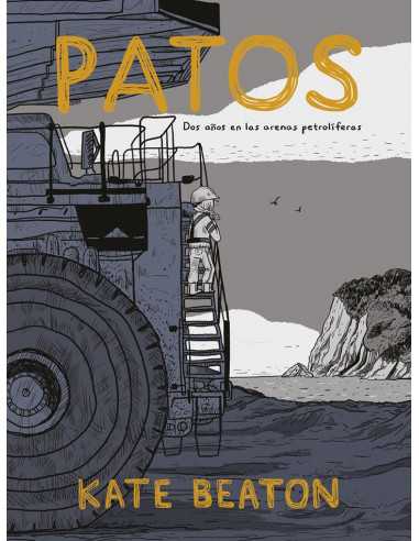 es::Patos: Dos años en las arenas petrolíferas