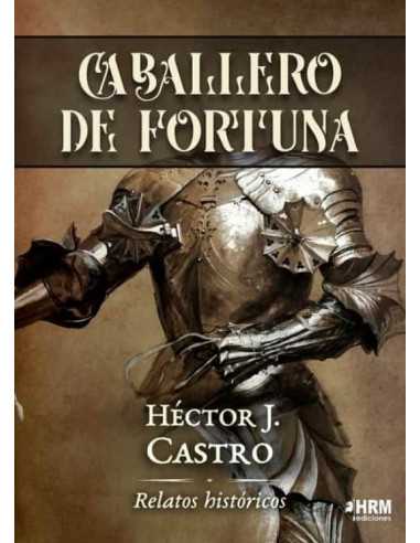 es::Caballero de fortuna