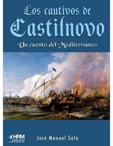 es::Los cautivos de Castilnovo. Un cuento del Mediterráneo