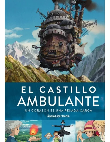 es::El Castillo ambulante. Un corazón es una pesada carga (Nueva edición)