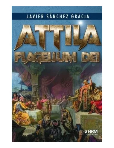 Attila, flagellum Dei