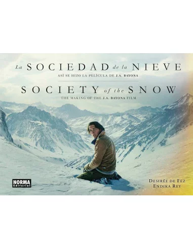 es::La sociedad de la nieve. Así se hizo la película de J.A. Bayona