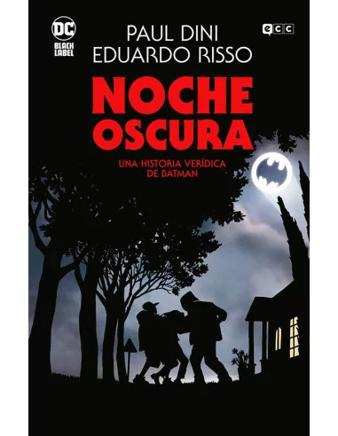 es::Noche Oscura: Una historia verídica de Batman (Grandes Novelas Gráficas de Batman)