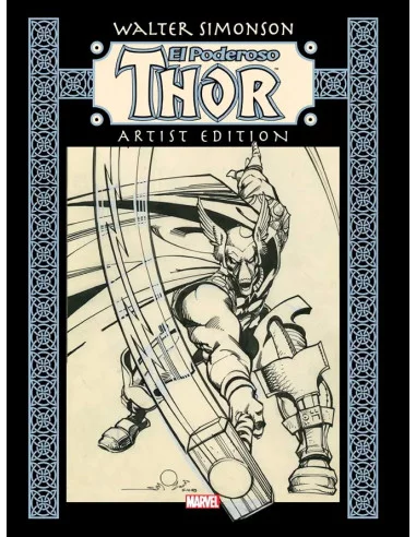 es::Artist Edition - Thor de Walter Simonson. La balada de Bill Rays Beta. (Marvel Limited Edition)