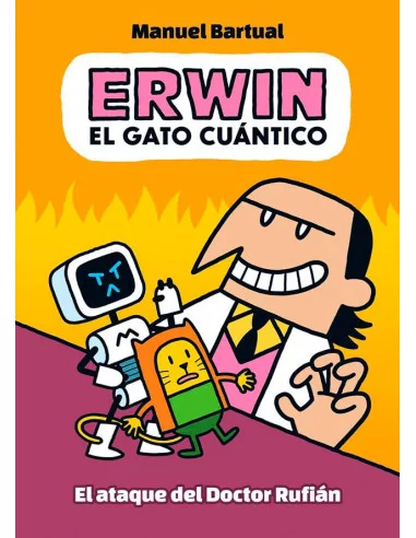 es::Erwin, el gato cuántico 2 - El ataque del Doctor Rufián