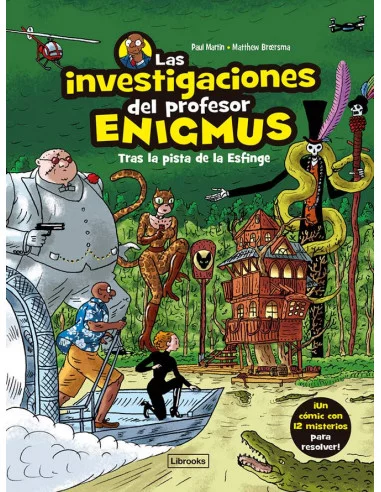 es::Las investigaciones del doctor Enigmus 2. Tras la pista de la esfinge