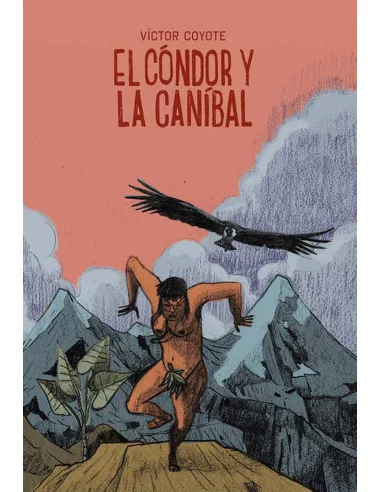 es::El cóndor y la caníbal