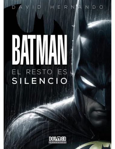 es::Batman: El resto es silencio