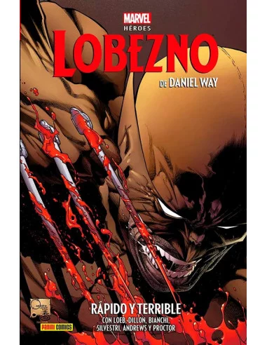 es::Marvel Héroes 125. Lobezno de Daniel Way 02. Rápido y Terrible