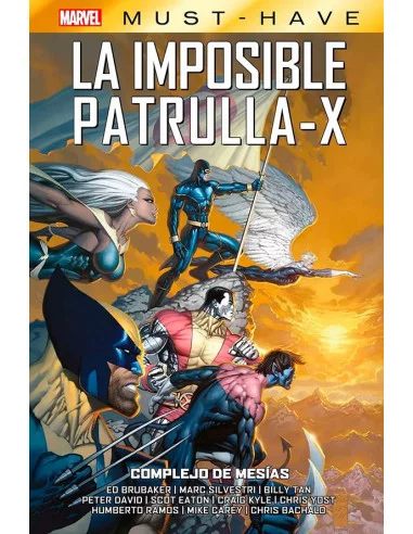 es::Marvel Must-Have. La Imposible Patrulla-X 10: Complejo de Mesías