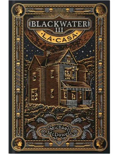 es::Blackwater III. La casa