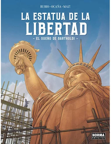 es::La Estatua de la Libertad. El Sueño de Bartholdi