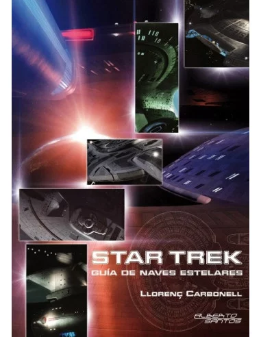 es::Star Trek. Guía De Naves Estelares