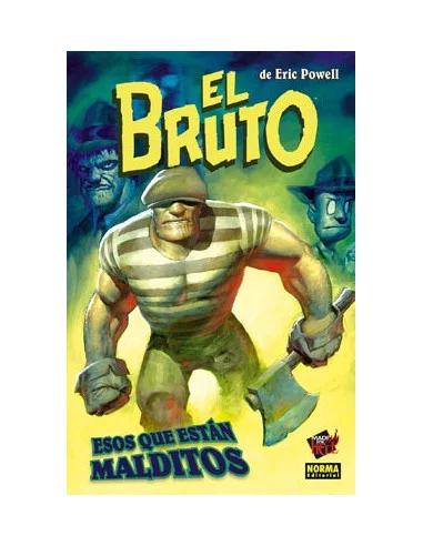 es::El Bruto 08. Esos Que Están Malditos