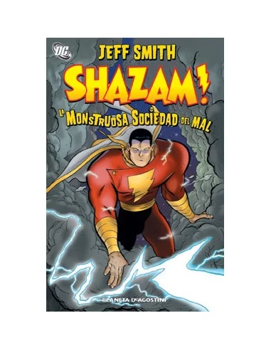 es::Shazam: La Monstruosa Sociedad Del Mal