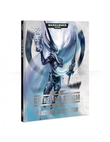 es::The Gathering Storm 2: La fractura de Biel-Tan - Warhammer 40,000