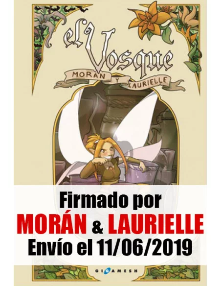 es::El Vosque - Firmado por Laurielle y Morán