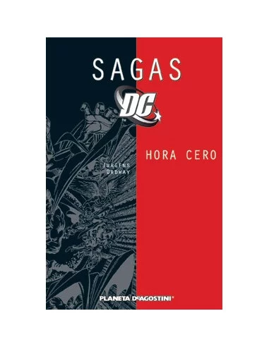 es::Sagas Dc Nº07: Hora Cero - Cómic Planeta