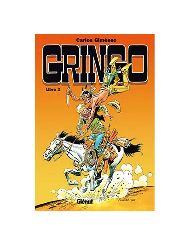 es::GRINGO 02 CÓMIC GLÉNAT