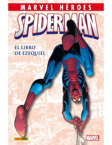 es::Marvel Héroes 41. Spiderman: El Libro De Ezequiel