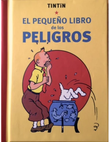 es::Tintín. El pequeño libro de los peligros